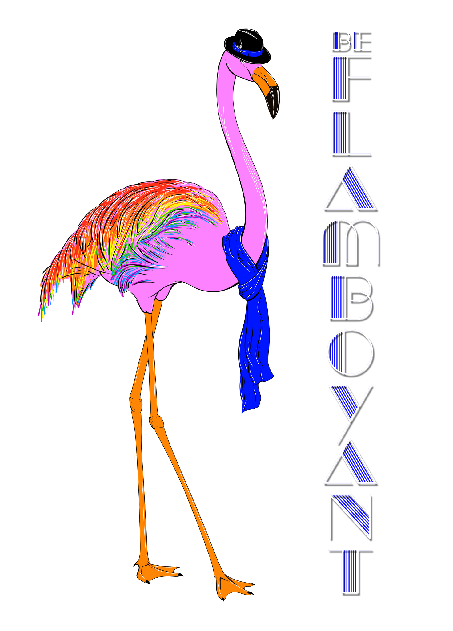 Be Flamboyant